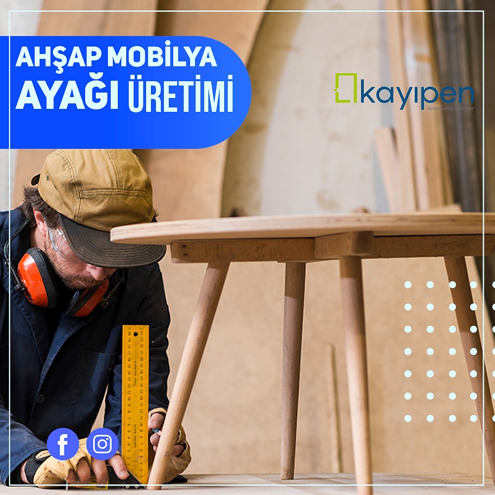AHŞAP MOBİLYA AYAĞI ÜRETİMİ